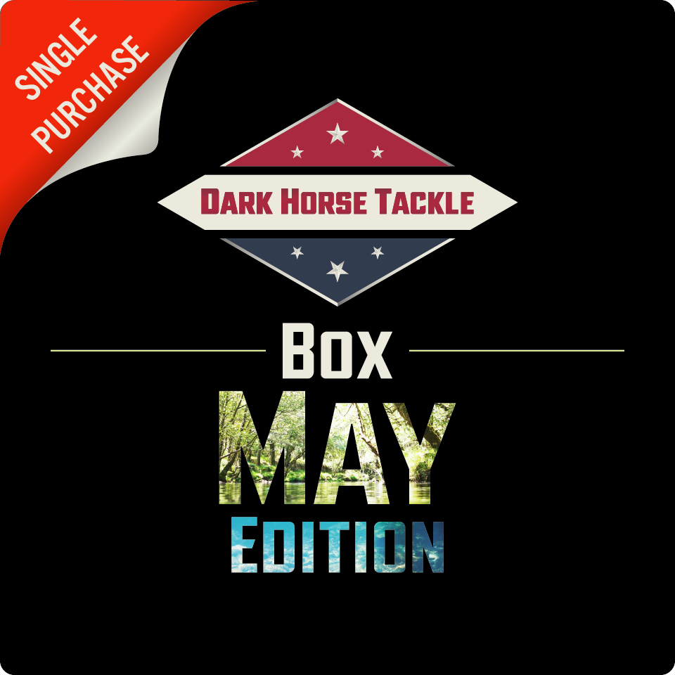 Dark Horse Tackle Box: 🌷May ‘26🌷 Edition